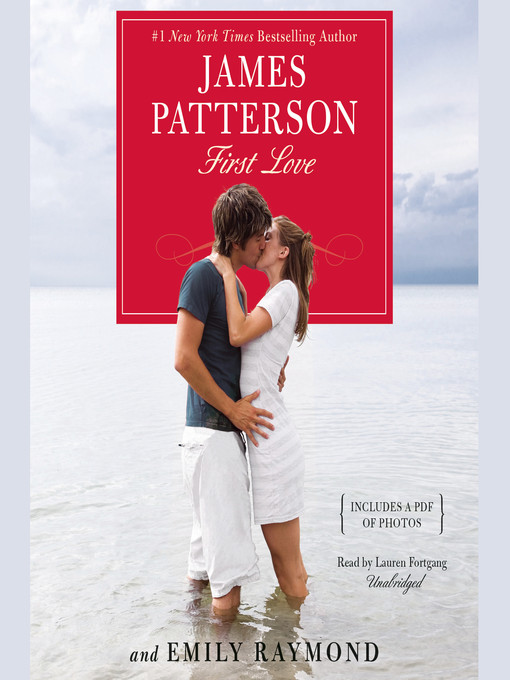 Title details for First Love by James Patterson - Available